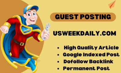 Publish Guest Post in US Week Daily, USWeekDaily.com DA 10